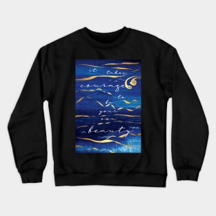 Be Your Own Beauty Kintsugi Crewneck Sweatshirt